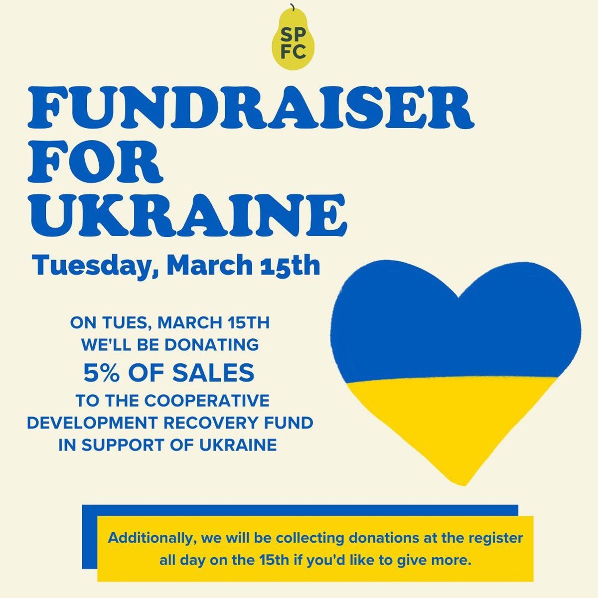Ksitrin's tweet photo. @SPFoodCoop will be donating 5% of sales today to the @coopfoundation (Cooperative Development Foundation’s Disaster Relief Fund) in support of Ukraine’s cooperative businesss and members at risk. Please shop and support! https://t.co/pbzbbAAu8F