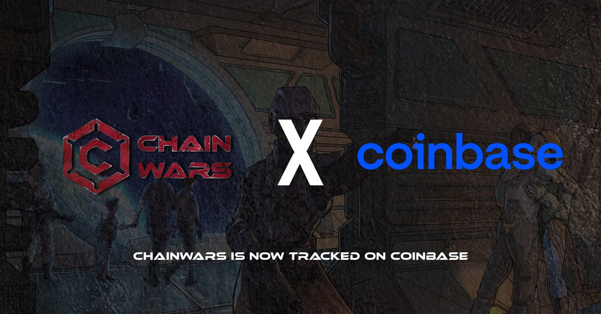 ChainWarsgg's tweet photo. 🚨Attention!
✅💥📢  ChainWars is now tracked on CoinBase, check it out https://t.co/ZvHXGge5XU
#NFTCommunity #NFT #Metaverse #P2E #CWE https://t.co/shALq3mK7k