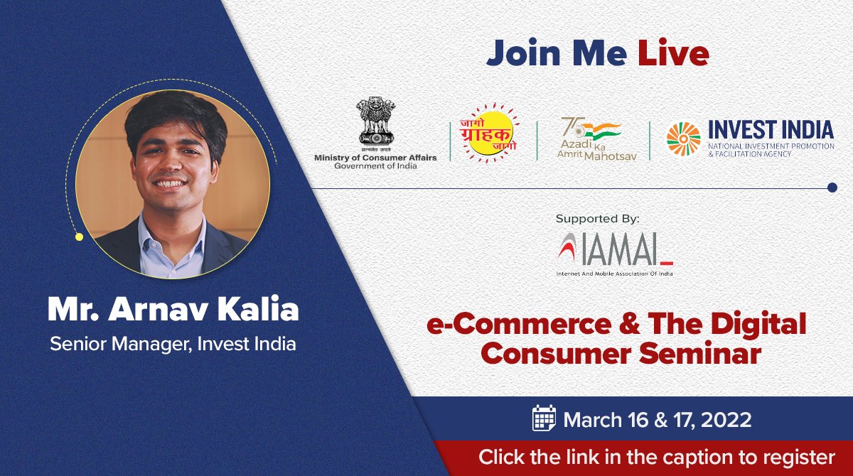 investindia's tweet photo. Mr. Arnav Kalia, Senior Manager, @InvestIndia, to underline major opportunities for #eCommerce investors across #NewIndia at the 'e-Commerce &amp; The Digital Consumer' seminar.

To register, visit 👉 https://t.co/vkPqzufMps

#InvestInIndia #InvestIndia @arnav_kalia https://t.co/y1NdDsJcSC