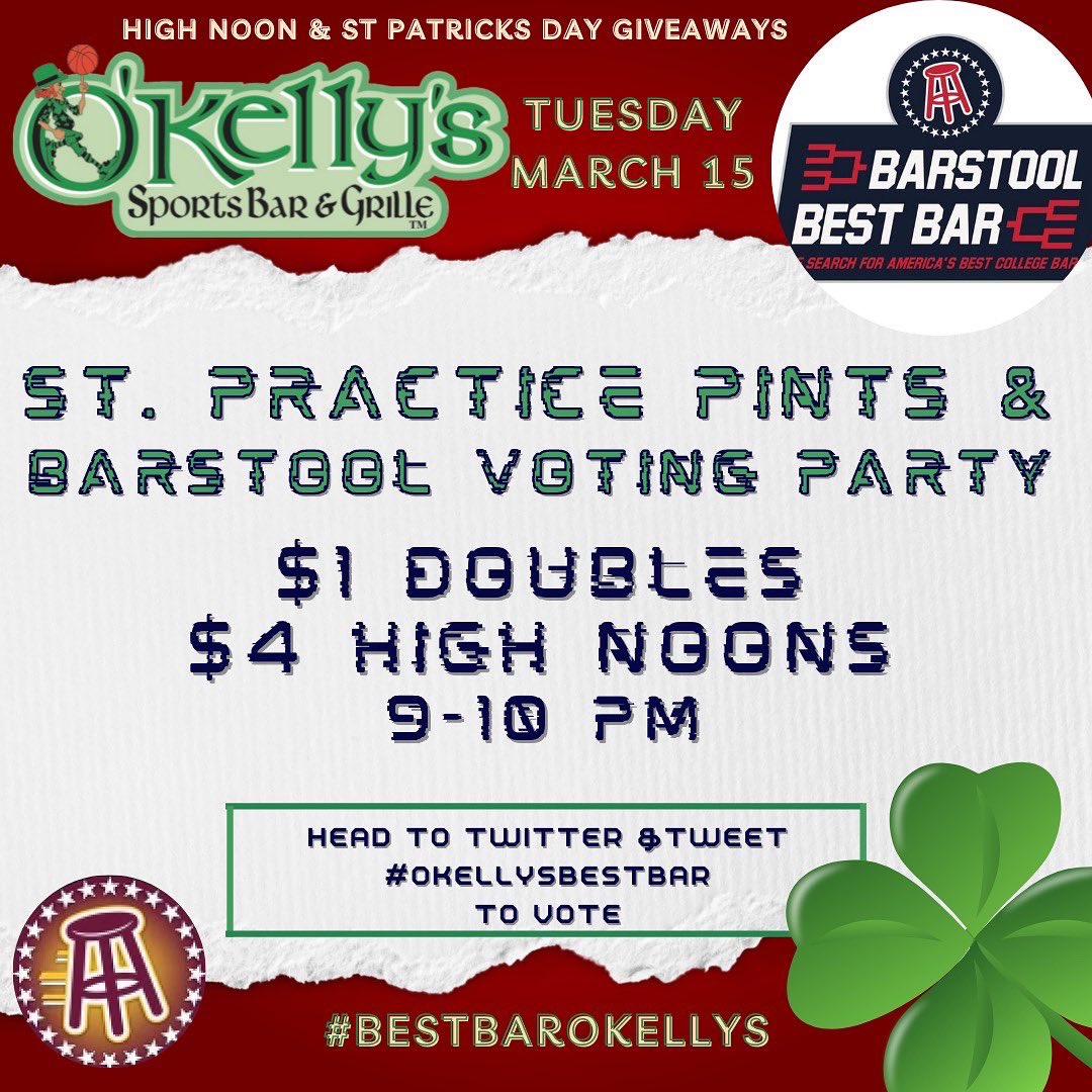 Okellysmtp's tweet photo. St. Practice Pints &amp; @CMUBarstool voting party TONIGHT. Come drink dollar doubles, @highnoonsunsips and vote for #BestBarOkellys 🔥 

+ giveaways👀

Don’t forget to quote tweet our giveaway &amp; hashtag for a chance to win AirPods, St. Patrick’s day swag and high noon merch🥇 https://t.co/GUOoV0Rd5o