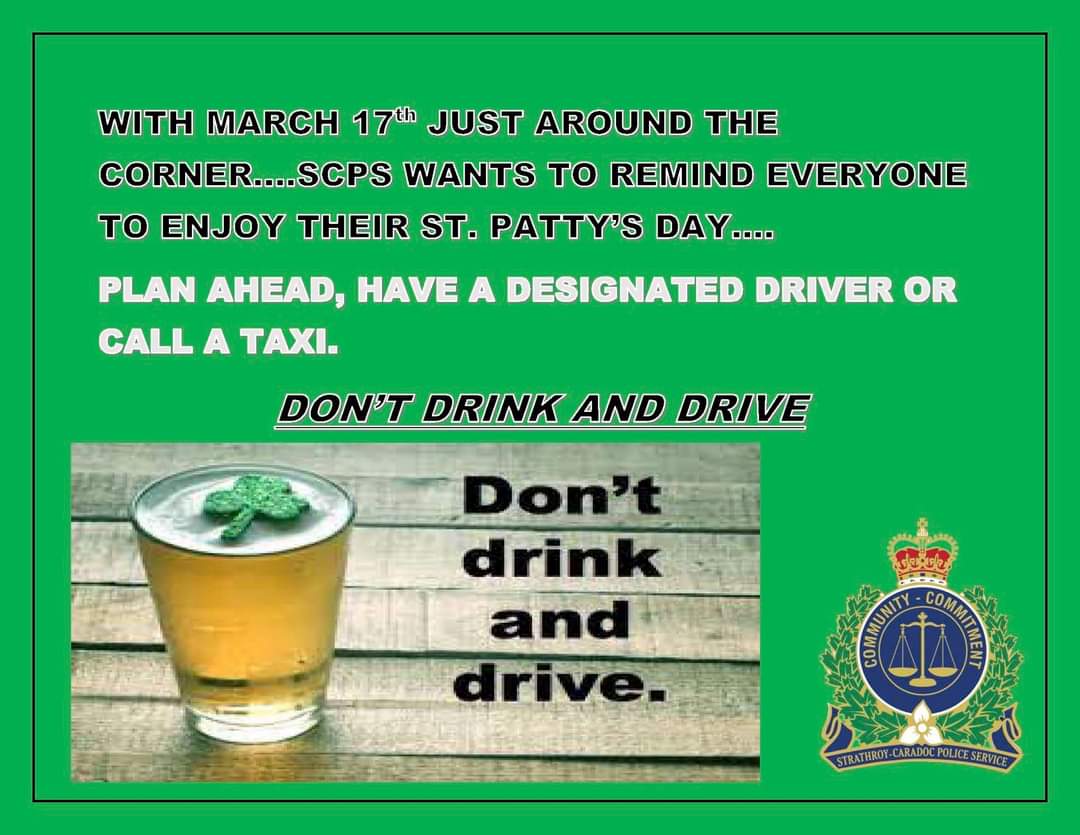 SCPS WANTS TO SEND OUT A REMINDER NOT TO DRINK AND DRIVE THIS ST. PATTY'S DAY!
