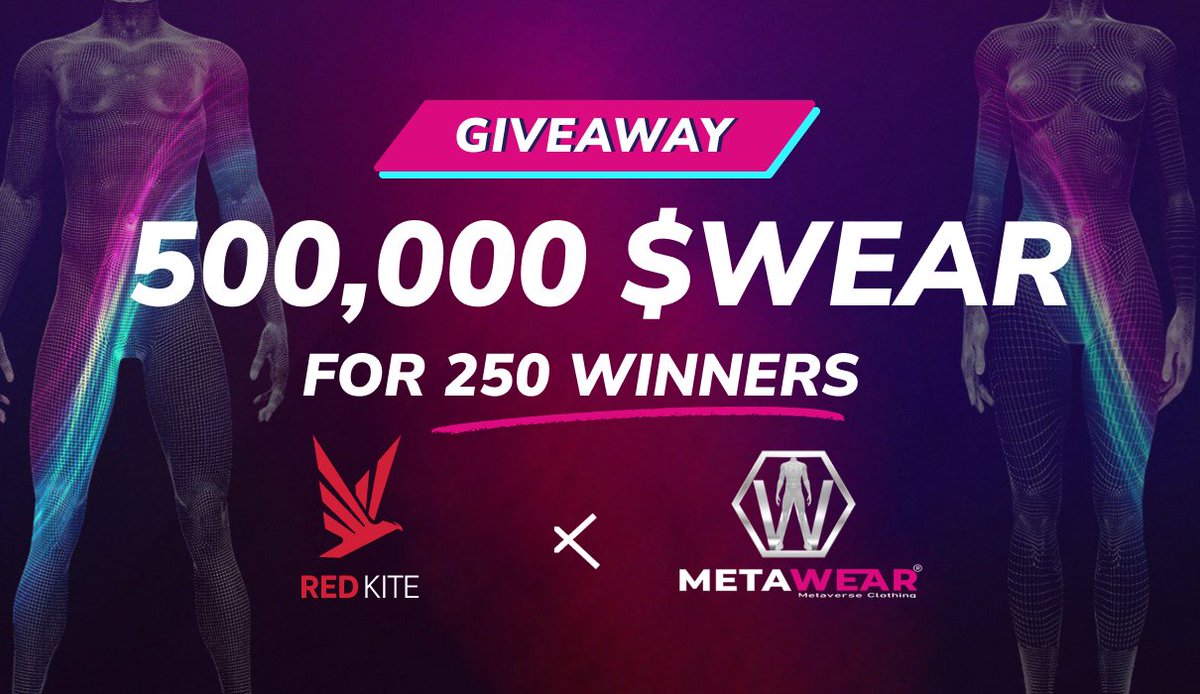 Hello RedKite-ers!!! 🥰
💃We are pleased to announce <a href="/metaweartoken/">MetaWear®</a> $WEAR is giving away 500,000 $WEAR tokens for 250 winners 

⏳Start: 10:00 UTC - Mar 15
⌛️End: 10:00 UTC - Mar 20 

⚔️Rule: complete the #Gleam tasks: 
gleam.io/P0rB1/red-kite… 
Don't miss out ⚡️⚡️

$PKF #RedKite