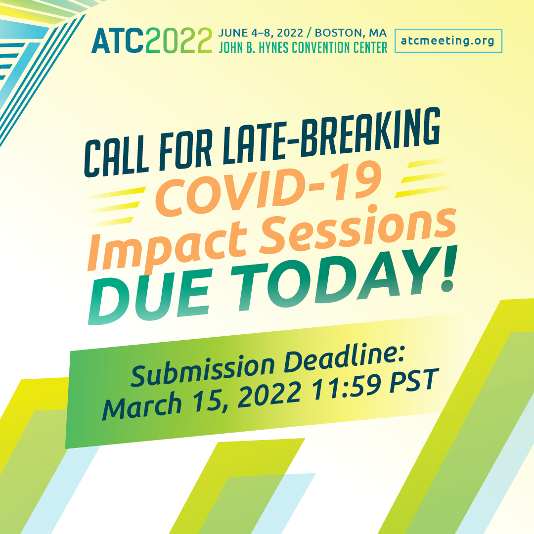 ATCMeeting's tweet photo. Late-breaking COVID-19 IMPACT Sessions are due TODAY!
Learn more and submit your program by 11:59 PST tonight. Visit the website for details. https://t.co/elRTsgKl4O
#ATC2022Boston #ASTS #AST #transplantation #transplant #latebreaking #COVID #COVID19 #impactsession https://t.co/6fe9LH32rV