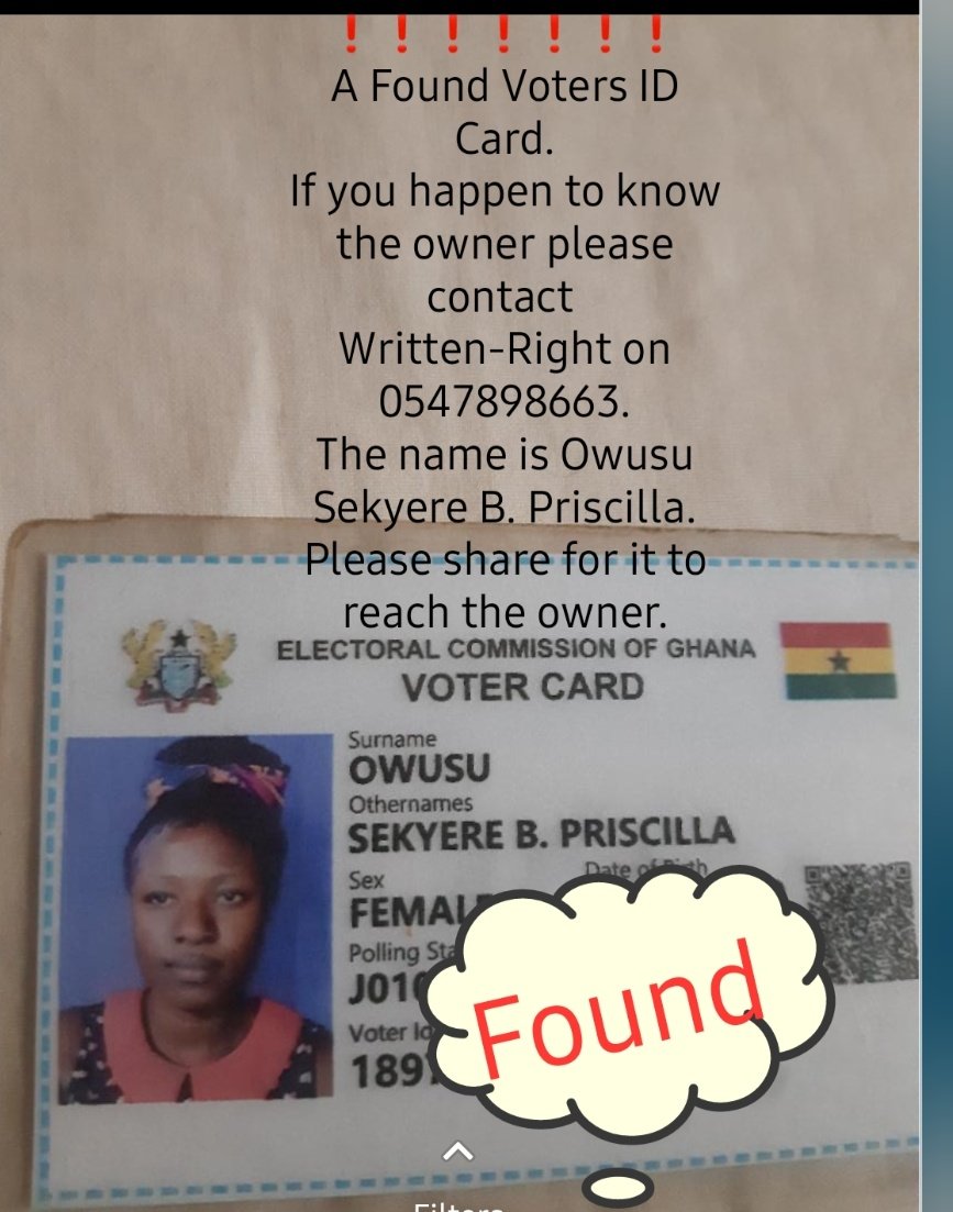_writtenright's tweet image. ❗❗A Found 🇬🇭Voters ID Card.
If you happen to know the owner please contact Written-Right on 0547898663.
The name is Owusu Sekyere Priscilla.
It was found at Ayeduase, Kumasi.
Please share for it to reach the owner.
Retweet 🙏
#KNUST #LostbutFound 
#CHDAds #WROK #MoldersIsHere