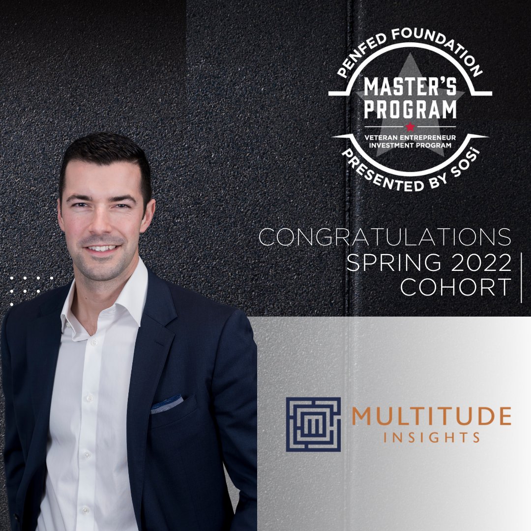 Please join us in welcoming Multitude Insights, founded by #navy #veteran Matthew White to the Spring 2022 cohort of the Master's Program, presented by SOS International LLC!