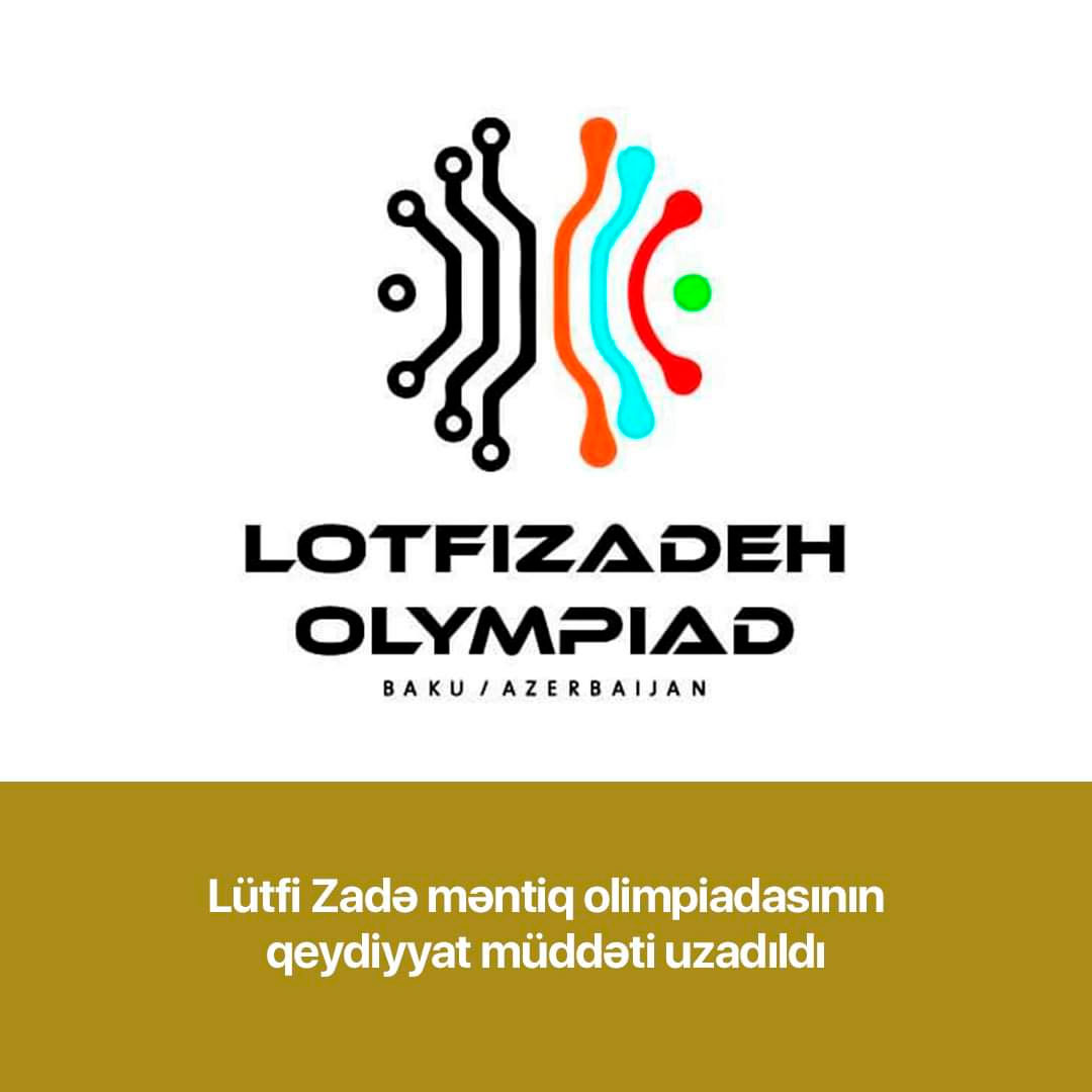 tehsilgovaz's tweet photo. Lütfi Zadə adına məntiq olimpiadasına qeydiyyat davam edir
#TəhsilNazirliyi #EduAz #Olimpaida
https://t.co/J3Crs30XU0 https://t.co/vHNGkYaw1Y
