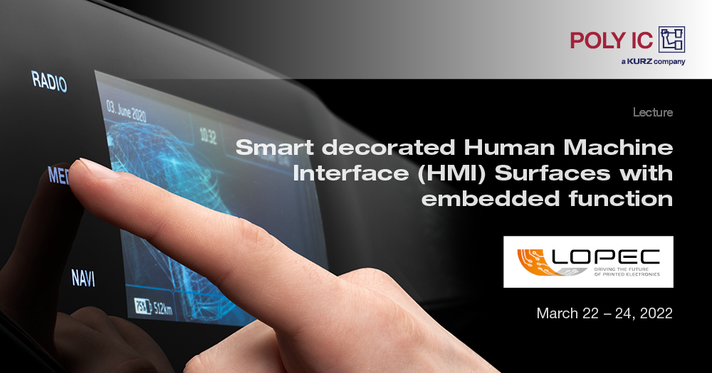 LEONHARD_KURZ's tweet photo. Reminder for everyone interested in HMIs: Don’t miss our presentation on March 22 from 16:20 to 16:40 CET.
https://t.co/3uOgBadims
#leonhardkurz #polyic #lopec https://t.co/uv57PS5nfz