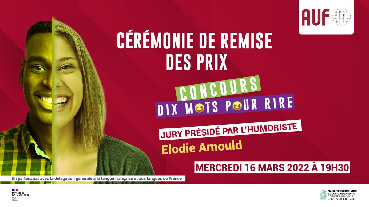 auf_org's tweet photo. Annonce des 3 lauréats du concours "Dix mots pour rire" à la soirée de remise des Prix demain à 19h30 (heure🇫🇷) à la @MEF_CIUP avec l'humoriste Elodie Arnould. Inscription à la soirée 
👉https://t.co/vfcA7AbfBL 
(places limitées) 
ou suivre en direct sur :
https://t.co/4eCOV6MnxM https://t.co/SW3tJy4nfP