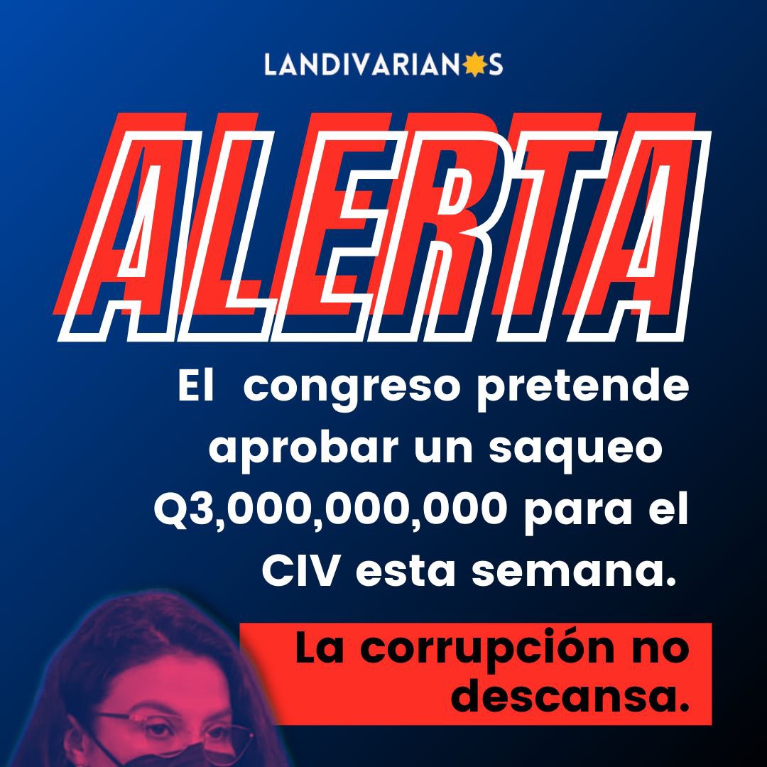 landivarianos's tweet photo. 🚨ALERTA🚨

Hoy es un día importante para tener los ojos en el congreso 👀. 

Ya que además de conocer los argumentos para archivar la #LeyDeOdio, la junta directiva tiene en la orden del día su próximo saqueo: Tras mil millones de quetzales.

¡No pasarán! https://t.co/AJ5uhkC3Bt