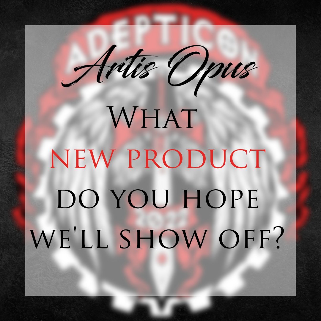 ArtisOpusLtd's tweet photo. The Artis Opus team will be jetting off to ADEPTICON next week...so that leaves the question. What new products do you hope we'll show off?
Let us know in the replies! And be careful what you wish for... https://t.co/1E2lYSgZg4