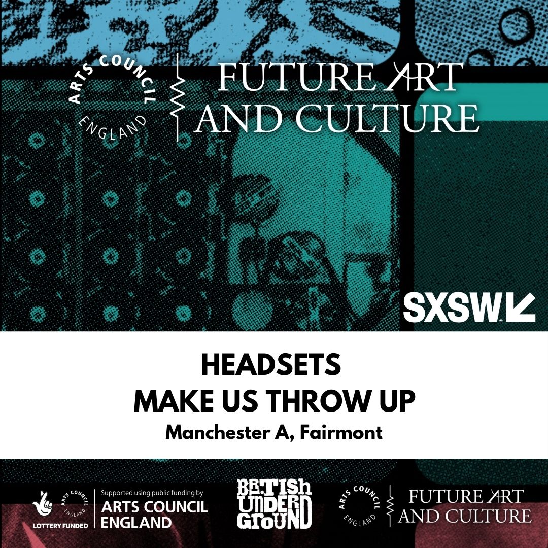 Join us today for the Headsets Make Us Throw Up panel at @sxsw from 11.30am (CST) in the Fairmont with @lisa_brook ,@KateWellham, Danielle Leblanc and @janire_najera    
Full details on: fachouse.com/sxswpanels2022 #futureartandculture #SXSW #UKatSXSW