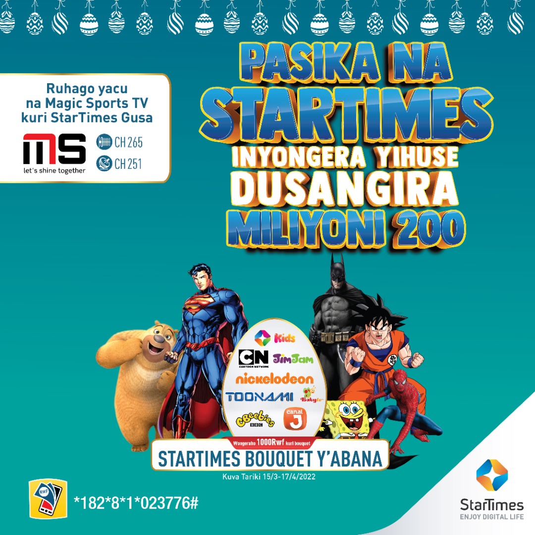 startimesrwanda's tweet image. Pasika yahumuye muri StarTimes, dusangire 200M muryoherwa nibyiza kuri StarTimes.

Gura abonema y'ukwezi cg icyumweru tuguhe iyisumbuyeho

Uguze abonema cg dekoderi yinjira mubanyamahirwe tuzasangira 200M: Abonema, amafaranga y’ishuri nibindi 

 #startimes #easterpromotion