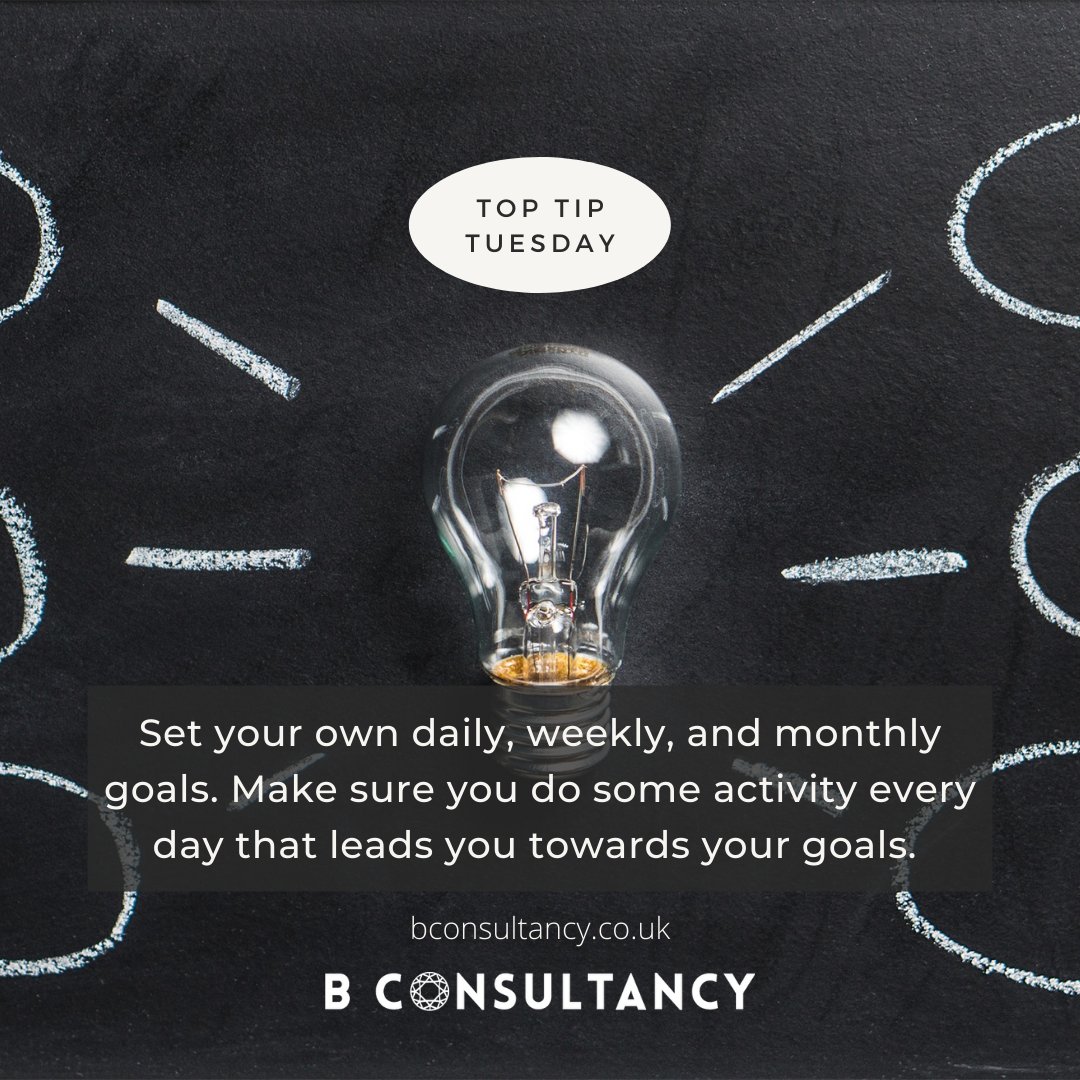 #toptiptuesday "Set your own daily, weekly, and monthly goals. Make sure you do some activity every day that leads you towards your goals."

bconsultancy.co.uk

#business #entrepreneur #motivation #success #marketing #smallbusiness #entrepreneurship #bconsultancy