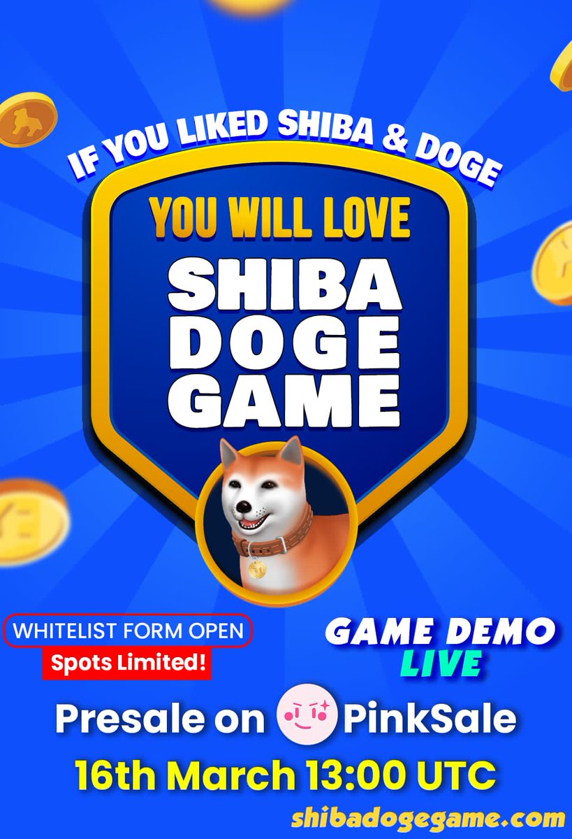 Presale on Pinksale 16th March
Sofcap 75 BNB | Hardcap 150 BNB

Whitelist Form is Open! 
Fill the form to get a chance to enter the WL presale👇
forms.gle/rBWMYgZq2cYaFN…

👾 Game Demo Live: demo.shibadogegame.com