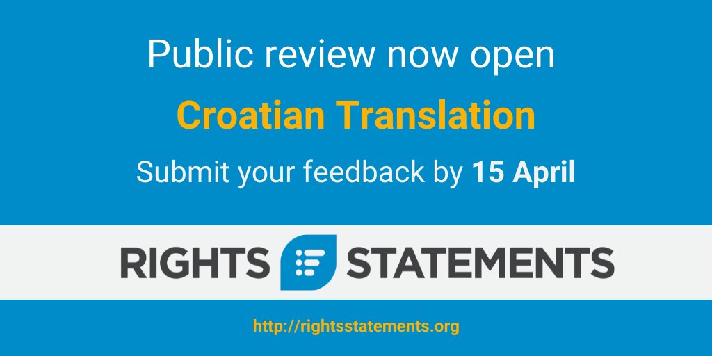 rightsstmts's tweet image. Feedback needed! We’ve translated the #RightsStatements to #Croatian 💫 Do you want to help us improve the translation? It&apos;s possible until 15 April 2022. Check out the instructions in our translations page 👉 bit.ly/2O0TUj7
@NSK_Zagreb @RenataPetrusic #DZIV