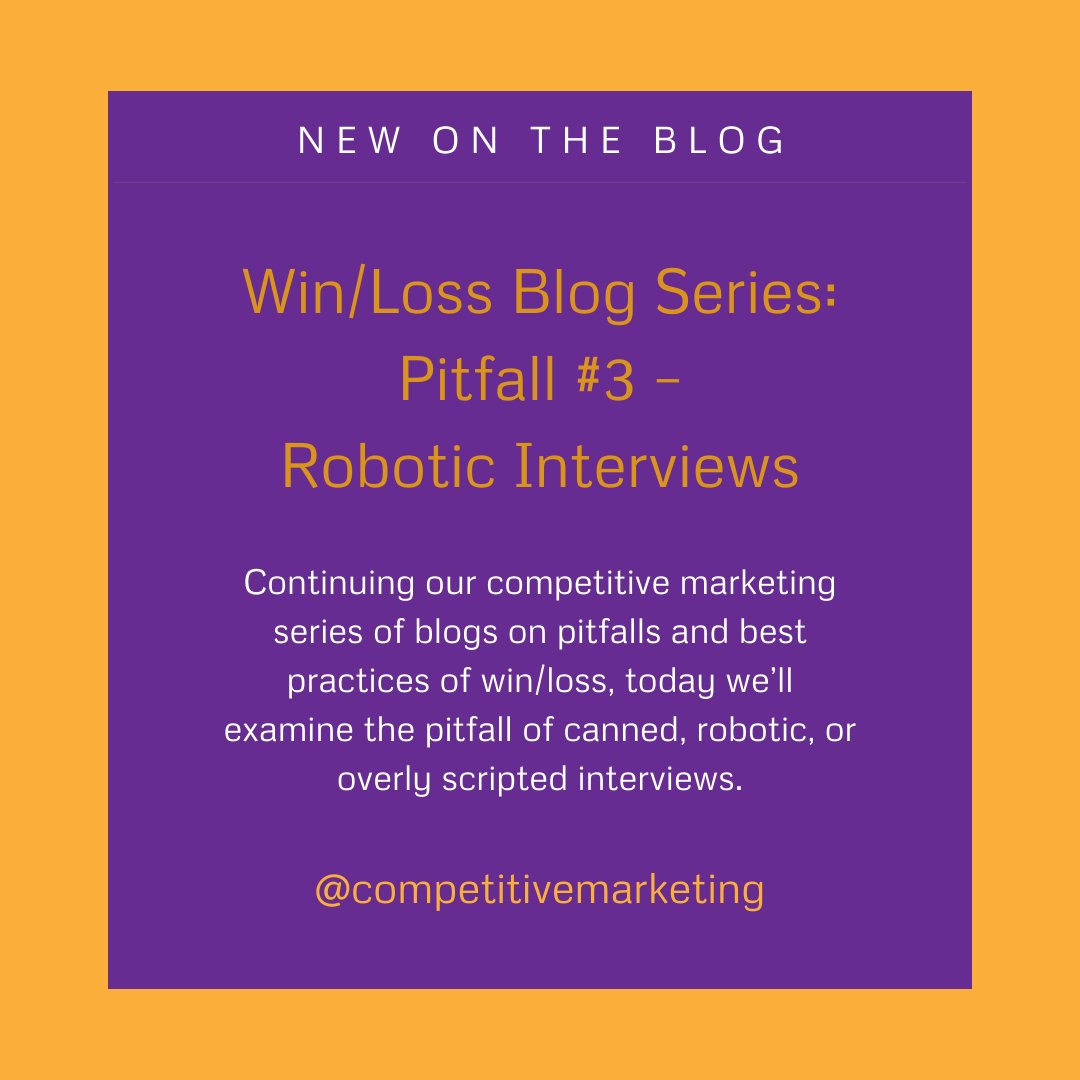 CompMktgSummit's tweet image. Today on the blog, we continue our exploration of pitfalls and best practices of win/loss by delving into scripted interviews. competitivemarketingsummit.com/post/win-loss-… #competitivemarketing