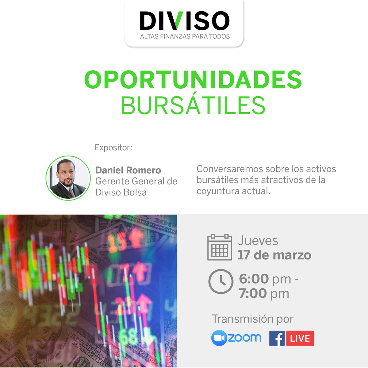 divisope's tweet photo. Participa de nuestro próximo webinar "Oportunidades bursátiles" con Daniel Romero, Gerente General de Diviso Bolsa.
➡Regístrate: https://t.co/6tYsFr4F2o 
🗓 Fecha: jueves 17 de marzo 
⌚️Hora: 06:00 p.m. https://t.co/rTItZB7z33