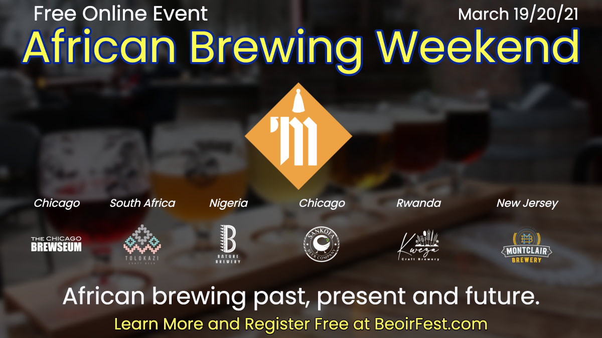 BeoirFest's tweet photo. Chicago brewery @MoorsBeer are directly influenced in beers and attitude by African brewing and heritage

They’re part of the online African Brewing Weekend we’re organising with @chibrewseum

More details and free registration at https://t.co/G8sDx6mB8l https://t.co/VSyKluZV4Q