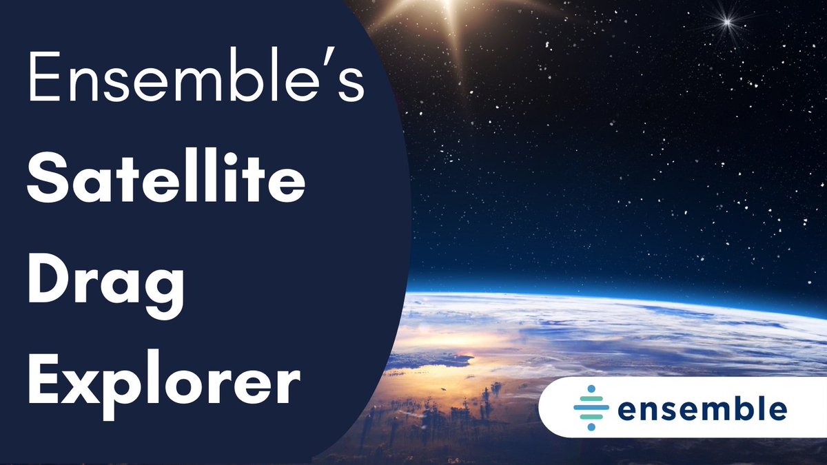EnsembleDC's tweet photo. Check out Ensemble's newest space weather modeling tool, the Ensemble Satellite Drag Explorer! 

To learn more about the product check out our blog: https://t.co/QD1kuXuYQq 

Visit the link below to use the tool yourself! https://t.co/FYjC5IM82f https://t.co/iKSzwOBiQ9