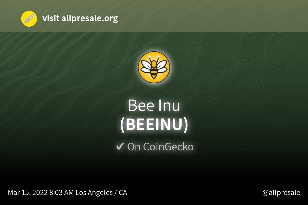 AllPresale's tweet photo. Bee Inu - BEEINU @beeinuglobal 🏆 has just been listed on CoinGecko.🎉  
Find more information on https://t.co/7p1Axd87wX 🎁  #Bee #Inu #BEEINU 
#crypto #cryptocurrency #token #newtoken #allpresale https://t.co/pL9JF1KXer