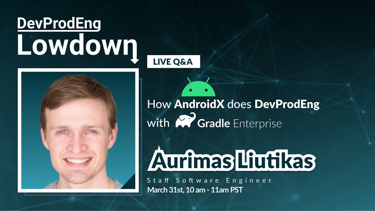 👉 Next DPE Lowdown

🔥 How AndroidX does Developer Productivity Engineering with Gradle Enterprise on March 31st at 10am PST with Aurimas Liutikas @_aurimas 

➡️ Register Now - gradl.es/37iUC7o

#DeveloperProductivityEngineering #AndroidEngineering