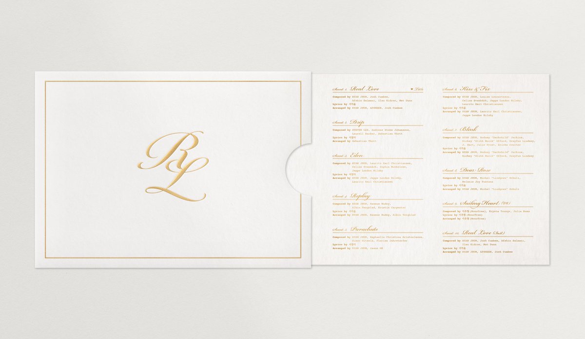 1. Real Love
2. Drip
3. Eden
4. Replay
5. Parachute
6. Kiss &amp; Fix
7. Blink
8. Dear Rose
9. Sailing Heart (항해)
10. Real Love (Inst)