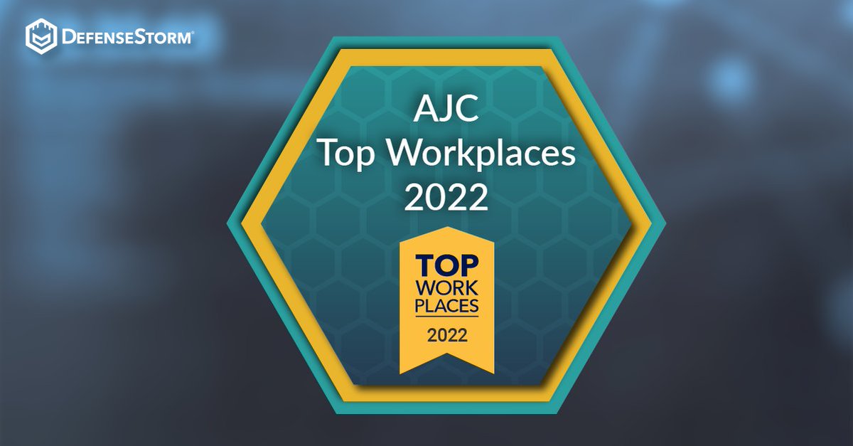 DefenseStorm's tweet photo. We are committed to building a #CommunityOfTrust at DefenseStorm, and that requires having open, honest conversations with each other.
Our team is proud to announce DefenseStorm was selected as a 2022 Top Workplace in Metro Atlanta by the @ajc: https://t.co/XXFcvZtG1Z https://t.co/lcU64nqWCW
