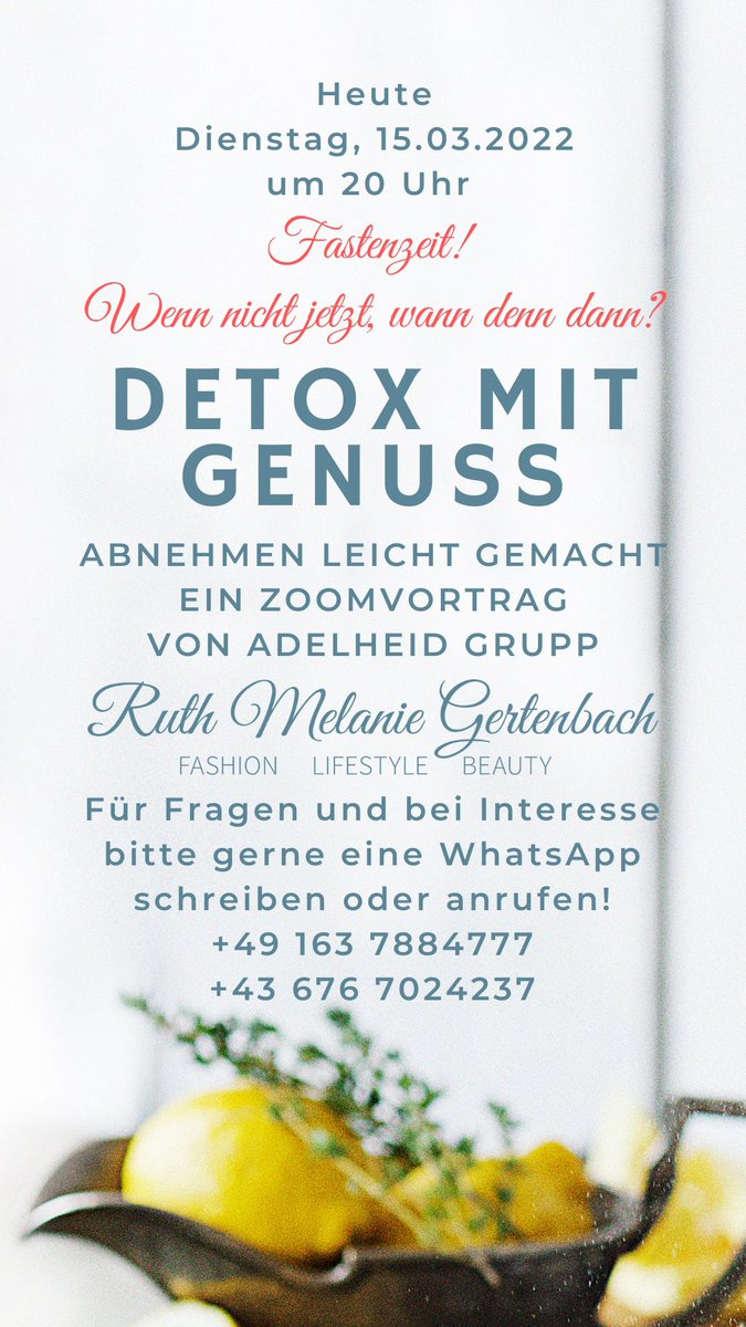 persStylist's tweet photo. Heute - Dienstag, 15.03.2022 um 20 Uhr! Für Fragen und bei Interesse bitte gerne eine WhatsApp schreiben oder anrufen!
+49 163 7884777
+43 676 7024237
#ruthmelanie #lifestyle #beauty #healthyfood #healthy #healthybody #fastenzeit #wennnichtjetztwanndenndann #bodyandmind #detox https://t.co/iKQMjAHb1g