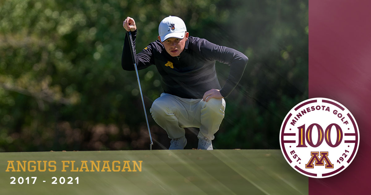Minnesota Men's Golf (@gophermgolf) on Twitter photo One of the best to represent the Maroon & Gold, <a href="/AngusFlanagan/">Angus Flanagan</a> quickly played his way into #Gophers history.
📚: z.umn.edu/100angus One of the best to represent the Maroon & Gold, <a href="/AngusFlanagan/">Angus Flanagan</a> quickly played his way into #Gophers history.
📚: z.umn.edu/100angus