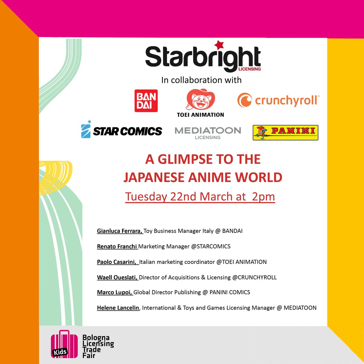 LM_LicensingMag's tweet photo. Do not miss the event organized by Starbright Licensing: an overview on the Japan anime world

For more information and to confirm your attendance write to licensing@bolognafiere.it
@BoChildrensBook 
@bo_fair
#BLTFK22 #BLTF22 https://t.co/SOe1fcpn5J