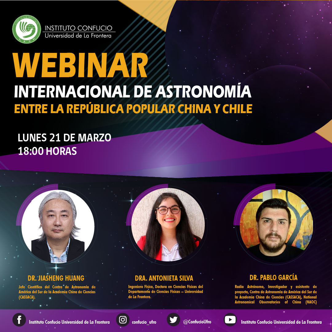 🔹En el día nacional de la Astronomía  🪐 ✨, el 21 de marzo a las ⏰18:00hrs el Instituto Confucio Ufro realizará el Webinar Internacional de Astronomía entre la República Popular China y Chile🌟
🔹Para inscribirte ingresa a: forms.gle/dUZKhmea76eJfH…