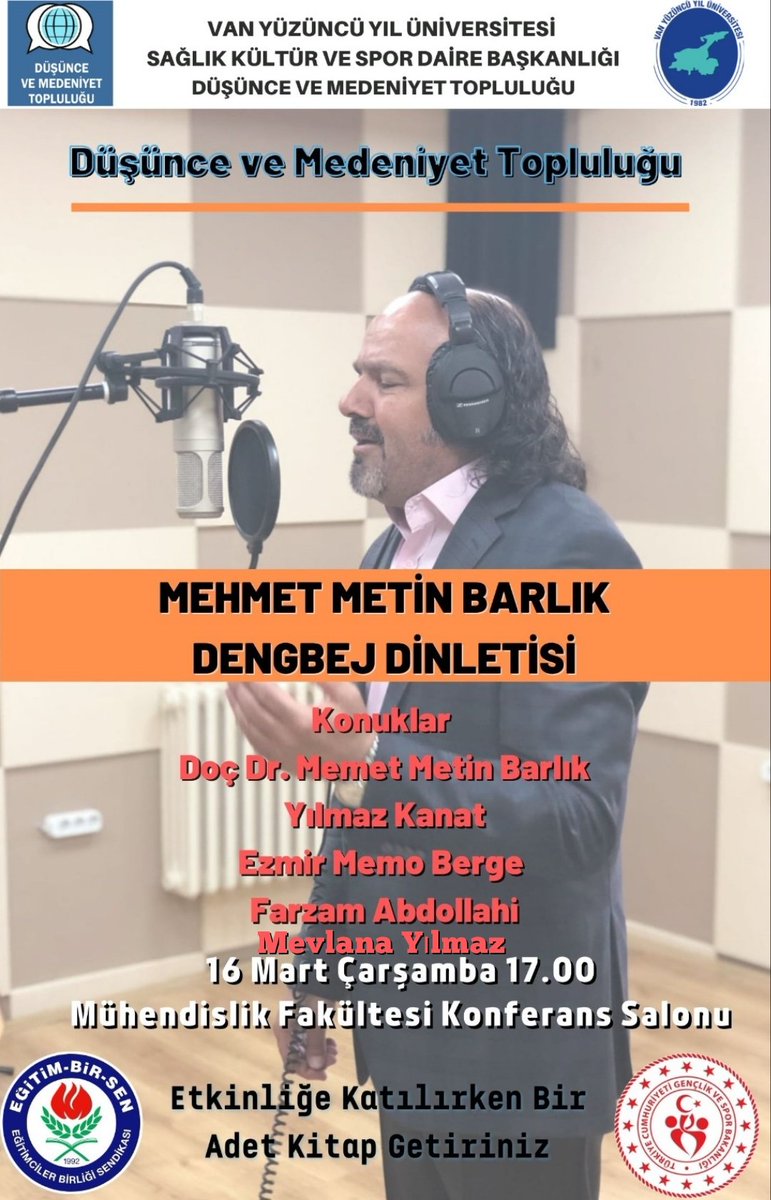dusmedtop1's tweet photo. Düşünce ve Medeniyet Topluluğu olarak hazırlamış olduğumuz Doç.Dr.Mehmet Metin Barlık Dengbej Konseri programımıza tüm öğrenci arkadaşlarımız davetlidir. 
👉🏻Yer:Yüzüncü Yıl Üniversitesi Mühendislik Fakültesi Konferans Salonu 🏢
👉🏻Tarih:16 Mart 2022
👉🏻Saat 17:00🕔
@ebsvan2 #yyü https://t.co/baSuUuFaLx