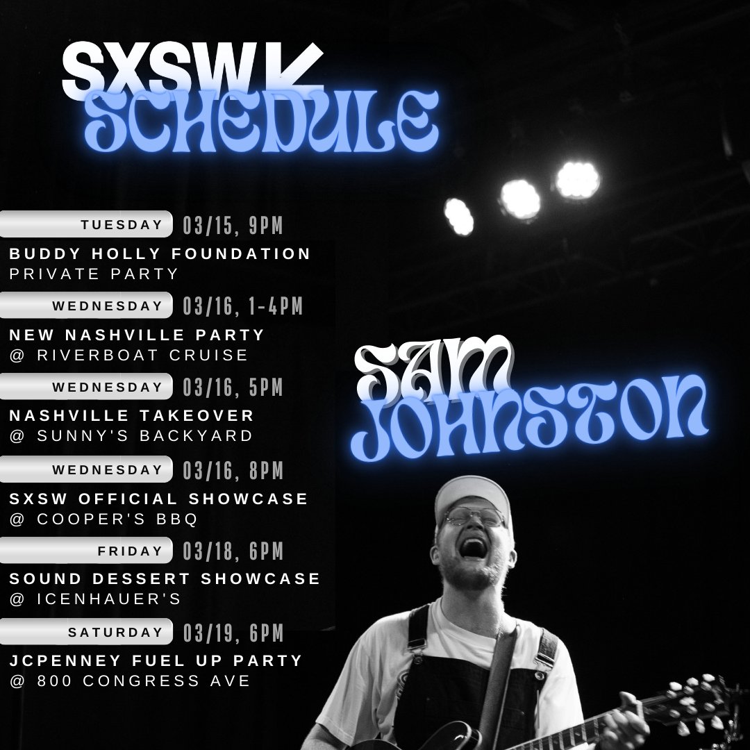 Updated SXSW schedule for team Sam Johnston. Come see him play and let me buy you a beer :)