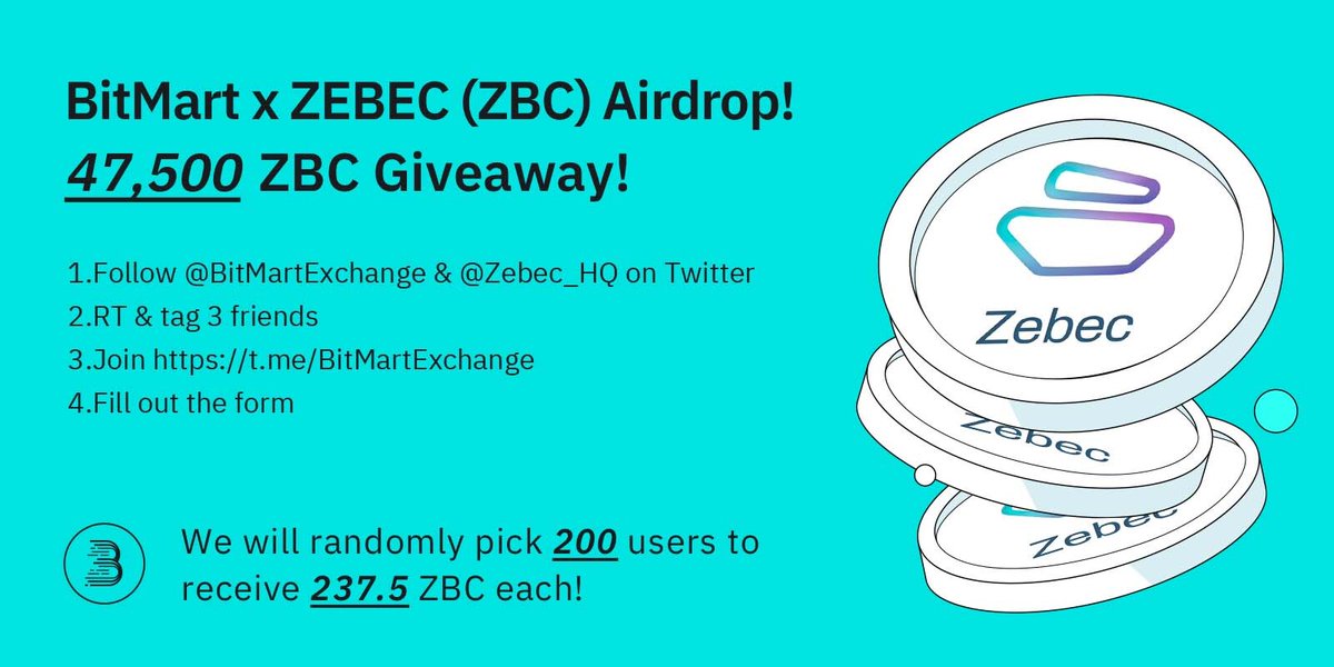 BitMart (@bitmartexchange) on Twitter photo 🎉To celebrate <a href="/Zebec_HQ/">Zebec Network</a> listing, we’re giving away 47,500 ZBC !
1⃣ Follow <a href="/BitMartExchange/">BitMart</a> & <a href="/Zebec_HQ/">Zebec Network</a>
2⃣ RT and tag 3 frds
3⃣️Join t.me/BitMartExchange
4⃣️Register via bitmart.com/en?r=ZBC
5⃣️Fill forms.gle/qi8xaLqJn1JB12…
✨200 lucky winners receive 237.5 ZBC each! 🎉To celebrate <a href="/Zebec_HQ/">Zebec Network</a> listing, we’re giving away 47,500 ZBC !
1⃣ Follow <a href="/BitMartExchange/">BitMart</a> & <a href="/Zebec_HQ/">Zebec Network</a>
2⃣ RT and tag 3 frds
3⃣️Join t.me/BitMartExchange
4⃣️Register via bitmart.com/en?r=ZBC
5⃣️Fill forms.gle/qi8xaLqJn1JB12…
✨200 lucky winners receive 237.5 ZBC each!