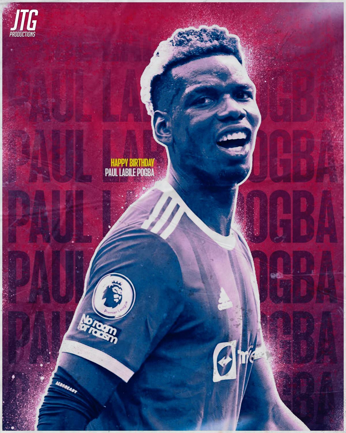 Happy birthday Paul Pogba Hopefully we celebrate it with a Win 