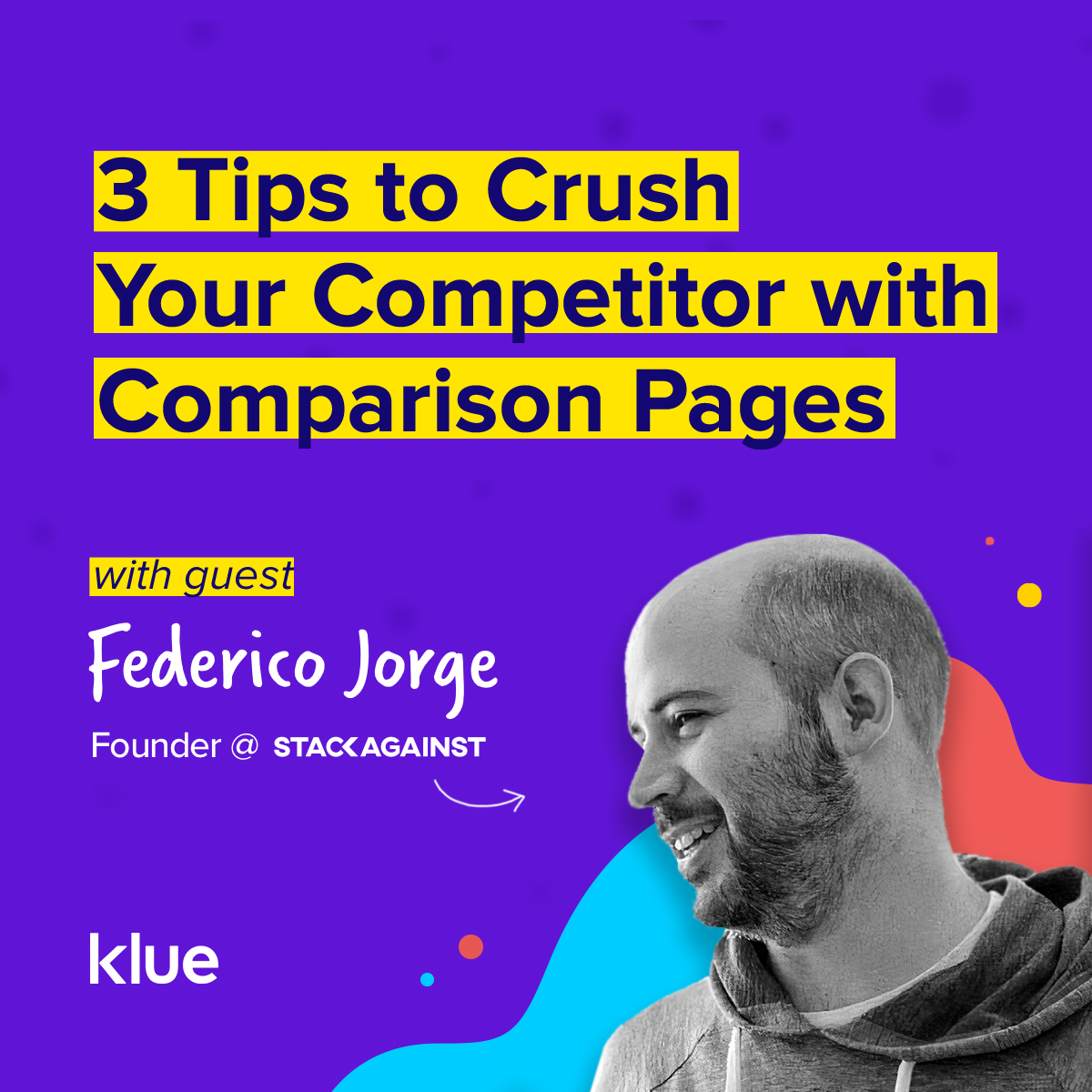 Comparison pages... if you're not doing them you should.

And if you're doing them, you should be doing them RIGHT.

We had Federico Jorge from <a href="/StackAgainst/">Stack Against</a> on our CE Live Show to give us the best tips for comparison pages and how they will ensure you crush your competition.