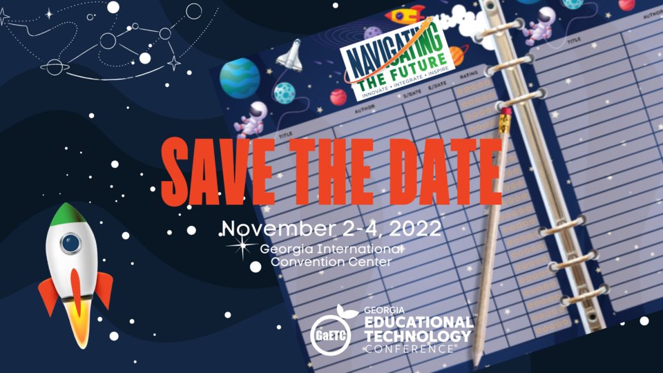 Mark your calendar for #GaETC22 Nov. 2-4, 2022. We will be #NavigatingTheFuture together as we innovate, integrate, and inspire. 🚀 #SaveTheDate #GaETC #GaETConf #EdTech #TeachingAndLearning