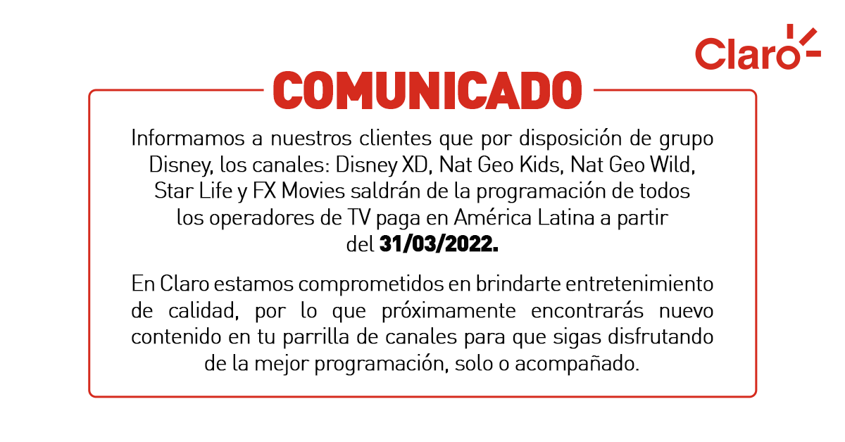 clarohonduras's tweet photo. Claro Honduras comunica que por disposición de Grupo Disney a partir del 31 marzo 2022 informa lo siguiente: https://t.co/qSQZjLr3X9