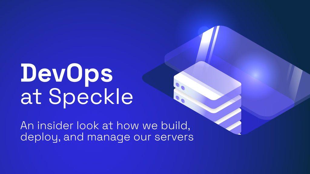 We're starting a new post series taking a look at how we do #devops @ #Speckle

speckle.systems/blog/devops-sp…