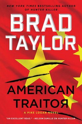 american traitor by brad taylor american traitor by brad taylor