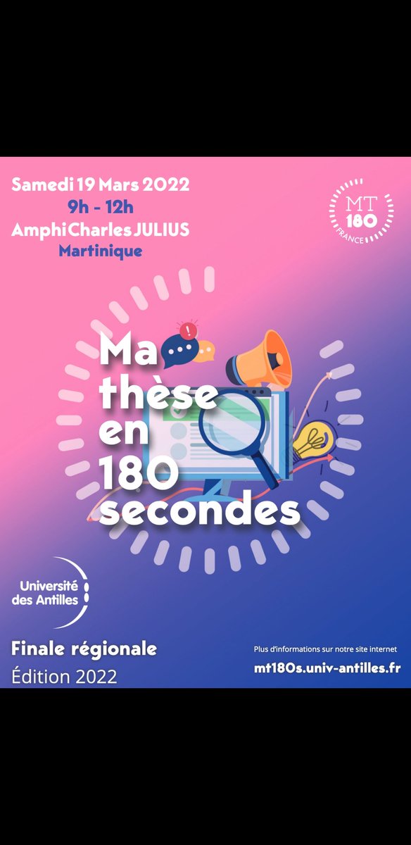 Événement à l'UFR-STE. 
La finale régionale de ma thèse en 180 secondes s'invite à l'UFR-STE samedi 19 mars de 9h à 12h. Ouvert au public. Venez nombreux encourager les doctorants de l'université des Antilles dans cet exercice particulièrement exigeant.