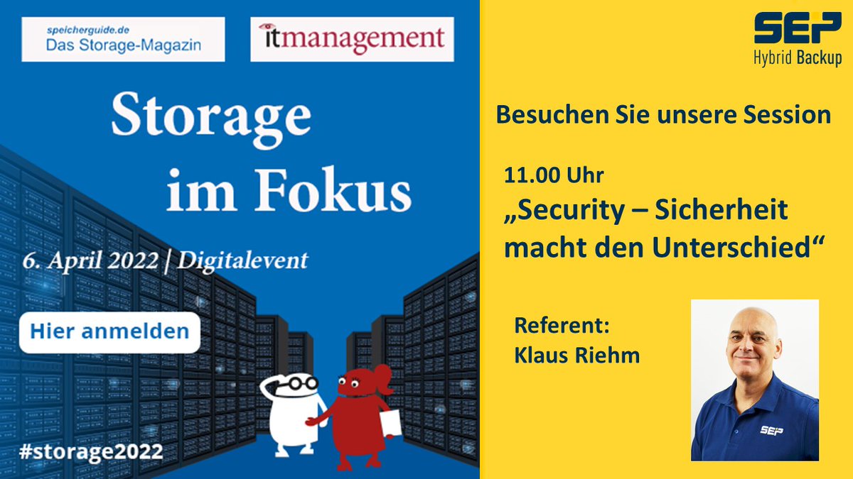 SEPHybridBackup's tweet photo. Besuchen Sie den Digitalevent „Storage im Fokus“ und auch die Session „Security – Sicherheit macht den Unterschied" um 11:00 Uhr von Klaus Riehm (Senior Pre-Sales Engineer, SEP).
Gleich anmelden: https://t.co/4C6UwuyIpR
#storage2022 #speicherguide #backup #recovery #security https://t.co/w9iLZaFGNC