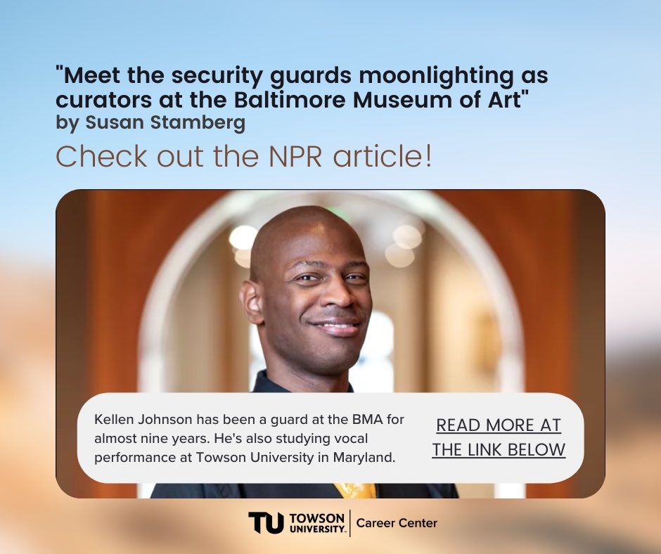 TUCareer's tweet photo. Check out the NPR article on Towson alum, Kellen Johnson working at BMA! https://t.co/5WTKWPWMX6 https://t.co/GFEpTgheG7