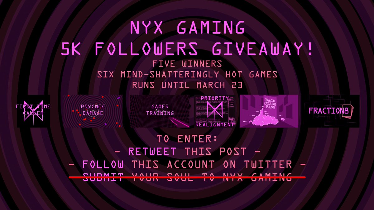 NyxGameCo's tweet photo. Nyx Gaming is proud to announce that we've reached 5,000 followers on Twitter!

In celebration, five lucky winners will be given download keys to ALL our games thus far!

Check the image below for details, and best of luck to you all~ https://t.co/BeFG5VPl84