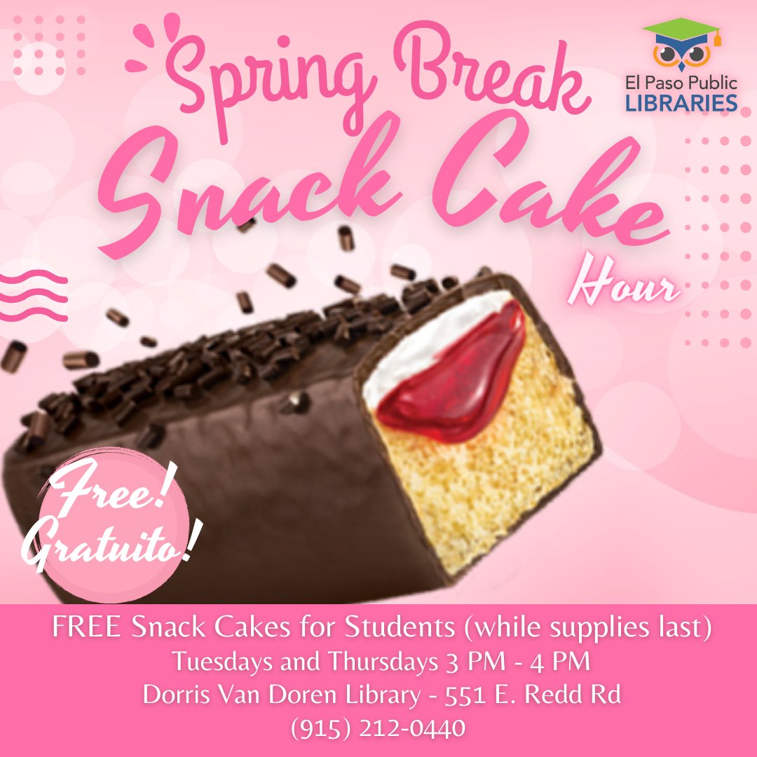 elpasolibrary's tweet photo. Students: Still two more chances to pick up your free snack cake just for asking at the Dorris Van Doren Library.  Call or visit (915) 212-0440. https://t.co/OKHu0kuH3R