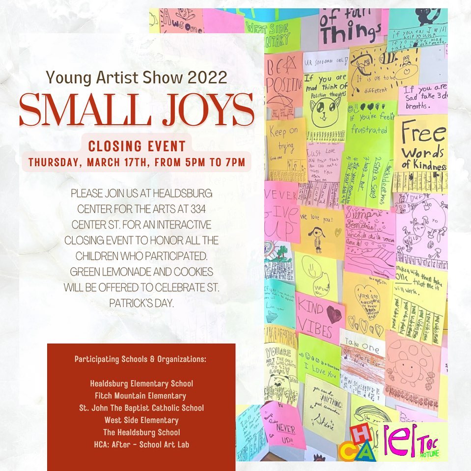 Please join us this Thursday, 3/17 @ 5pm for an interactive event to honor all the students who participated in our Young Artist show! 

334 Center St

#art #healdsburg #smalljoys #peptoc #peptochotline #school
