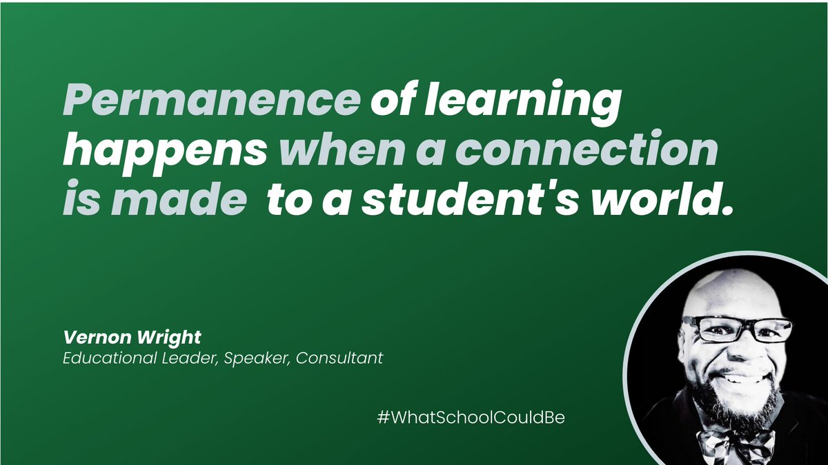 SchoolCouldBe's tweet image. Such a great reminder from Vernon Wright @thewrightleader!
How do you draw connections for your students? Share your best tips in the comments so we can #growtogether.

#WhatSchoolCouldBe #education #learn #TheWrightSpeaker #TheWrightProTips #teachertips #LeadLAP