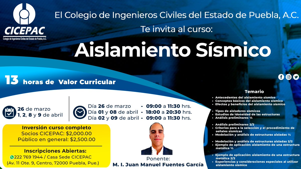 cicepac's tweet photo. El Colegio de Ingenieros Civiles del Estado de Puebla, A.C. Te invita al curso:
Aislamiento Sísmico 
Ponente: M. I. Juan Manuel Fuentes García
26 de marzo, 1, 2, 8 y 9 de abril
13 horas de Valor Curricular https://t.co/2oswQTFZvw