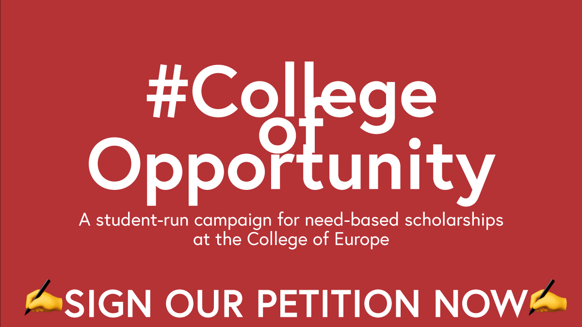 With our #CollegeOfOpportunity initiative, we're asking @collegeofeurope to implement need-based scholarships. Genuine social mobility can only be attained if fair access to education is ensured. Sign our petition here: bit.ly/3MV0MLu