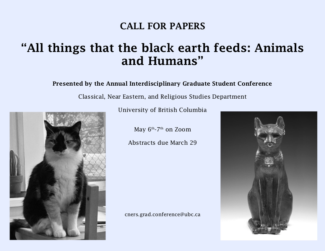 Excited to announce the 22nd CNERS Annual Interdisciplinary Graduate Student Conference, May 6-7, 2022!! This year's theme is: ANIMALS AND HUMANS. Submit your paper by April 8! #callforpapers #classicstwitter #academictwitter #zooarchaeology